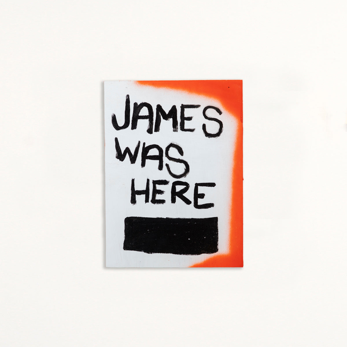 JAMES WAS HERE